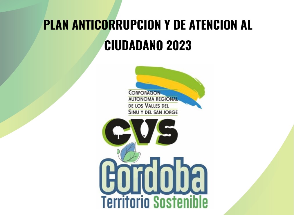 PLAN ANTICORRUPCIÓN Y DE ATENCIÓN AL CIUDADANO 2023
