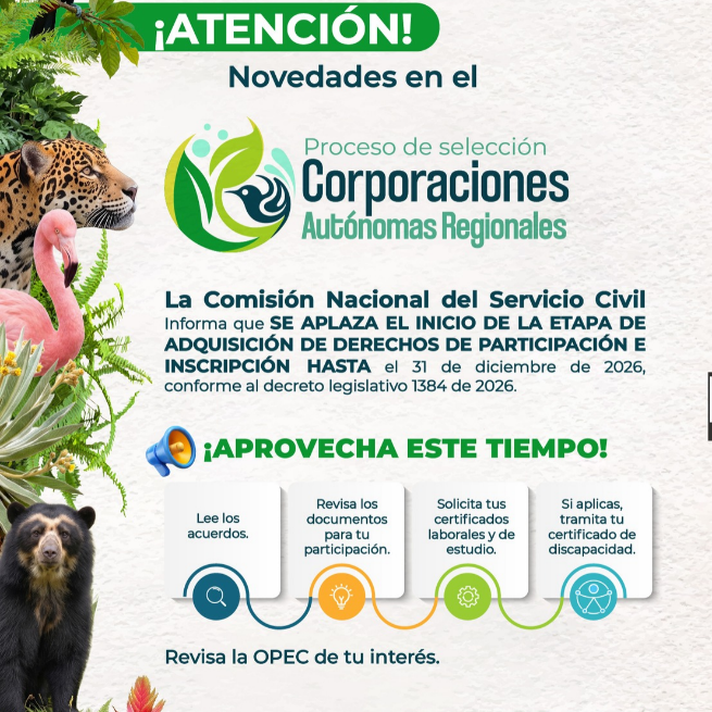 CNSC APLAZA EL INICIO DE INSCRIPCIONES DEL CONCURSO DE LAS CORPORACIONES AUTÓNOMAS REGIONALES